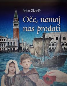 Anto-Stanic_Oce_nemoj_nas_prodati.jpg