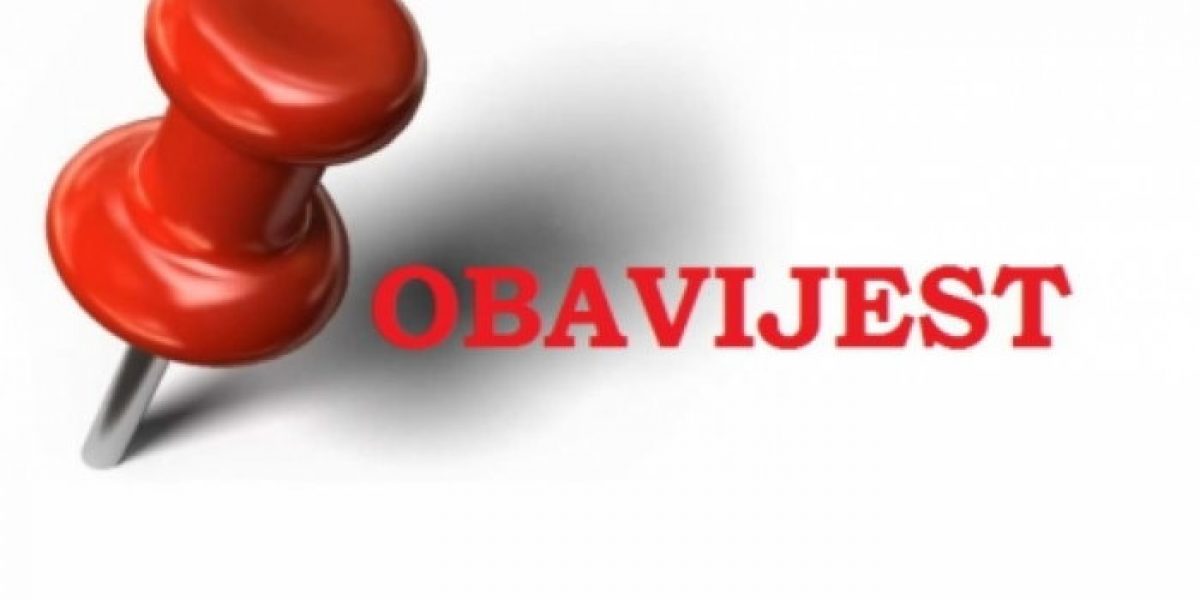 obavijest-pqn12kgr9hc3jo8nmh2i8whbo072uffe4o6x3zwi9c.jpg
